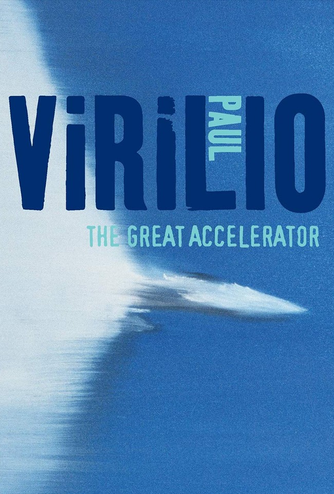Paul Virilio, të mendosh shpejtësinë