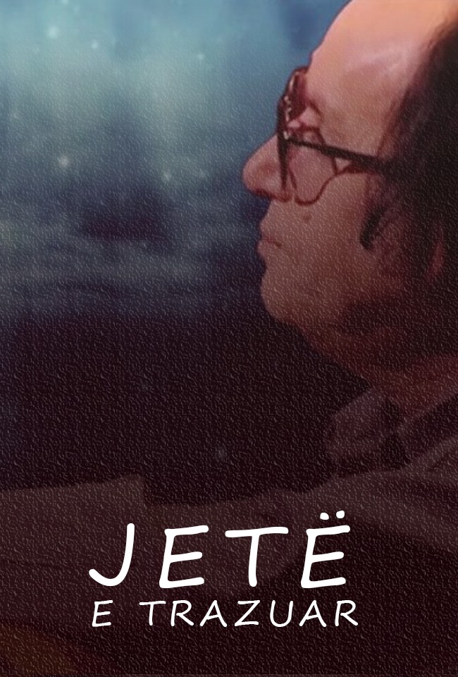 JETË E TRAZUAR