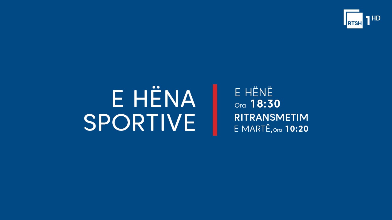 E Hëna Sportive-ritransmetim