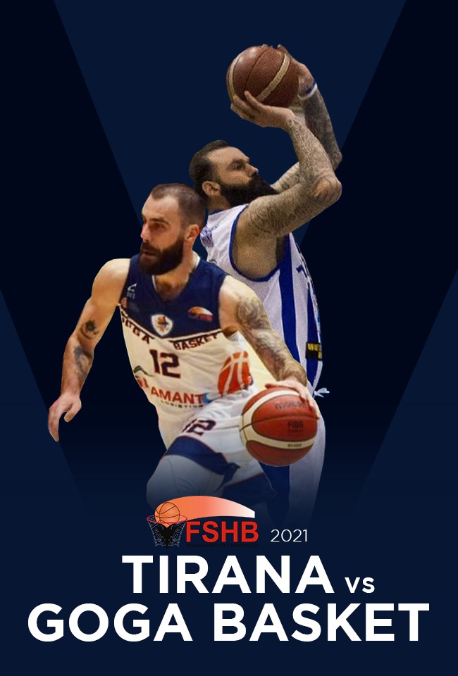 Tirana-Goga Basket (Basketboll M. 2021) -ritransmetim