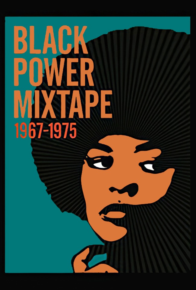 THE BLACK POWER MIXTAPE 1967-1975