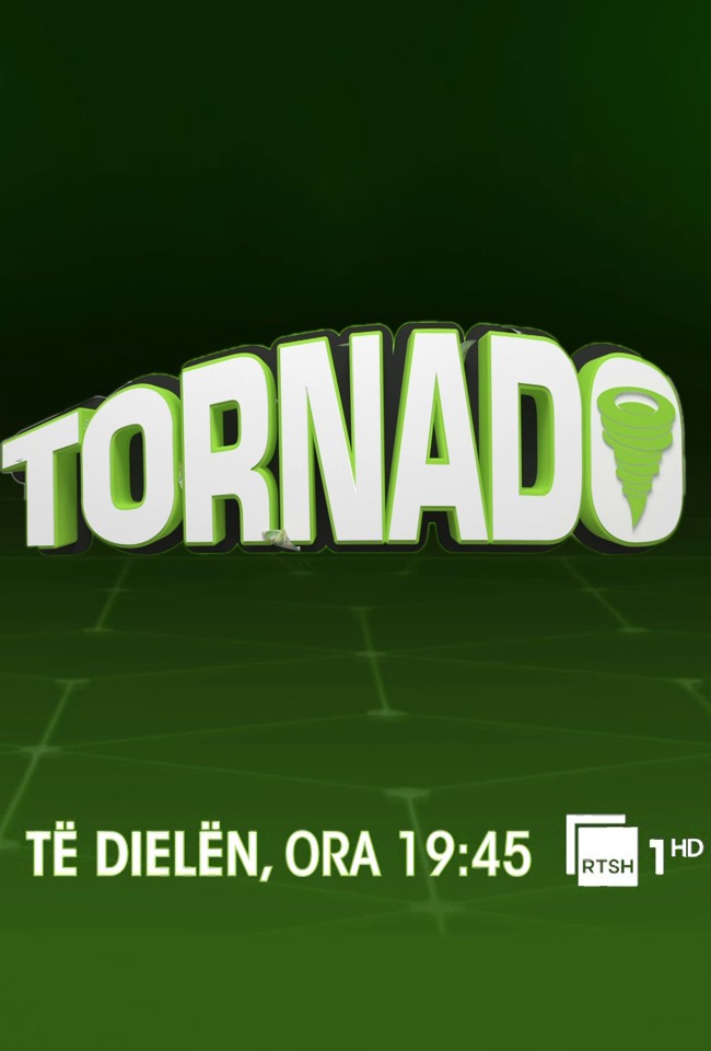 Tornado-premierë